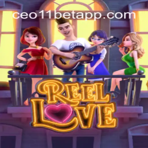 Exploring the Excitement of ReelLove and the Buzz of CEO11 bet Cassino❤️